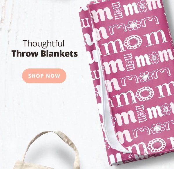 Thoughtful Throw Blankets Shop Now