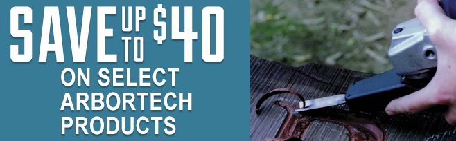 Save up to $40 on Select Arbortech Products