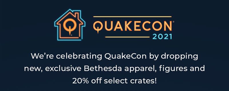 QUAKECON 2021 20% OFF Select Crates!