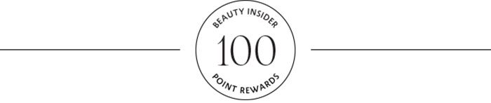 BEAUTY INSIDER 100 POINT REWARDS