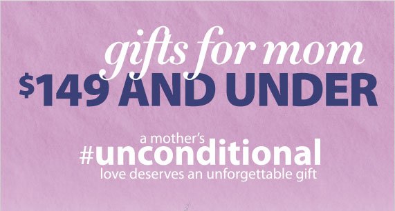 Gifts for Mom Under $149