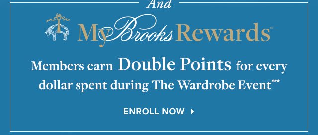 MY BROOKS REWARDS | ENROLL NOW