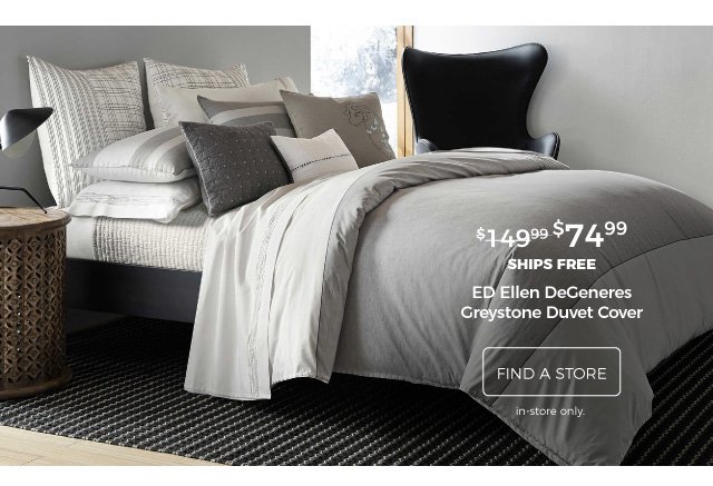 ED Ellen DeGeneres Greystone Duvet Cover | $74.99 | ships free | find a store | in-store only.