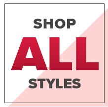 Shop All Styles