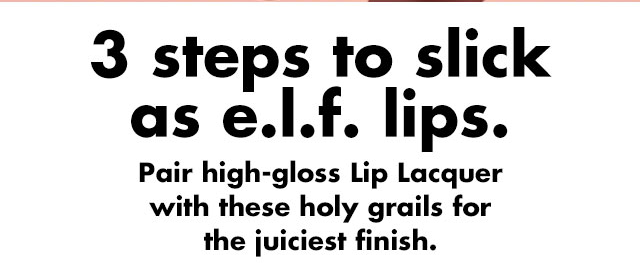 3 steps to slick lips