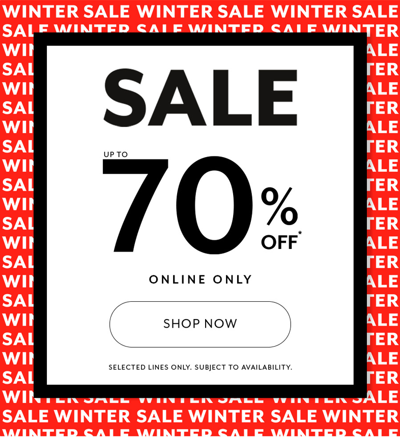 Sale up to 70% off online only 