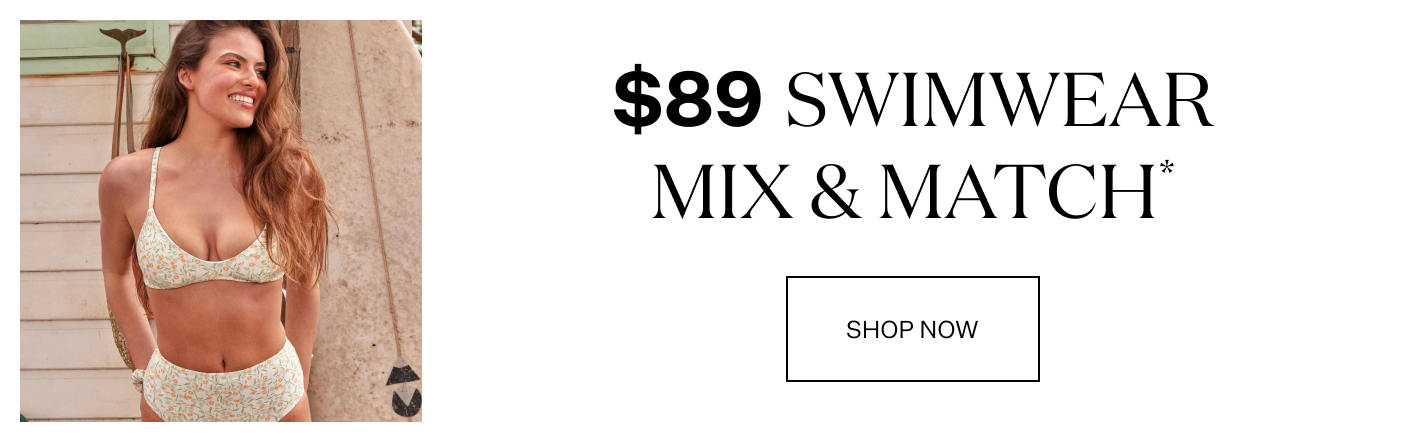 $89 Mix & Match Swimwear Sets