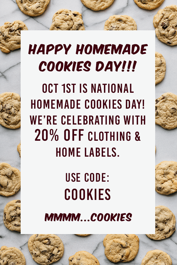 20% off all clothing and home labels with code: COOKIES