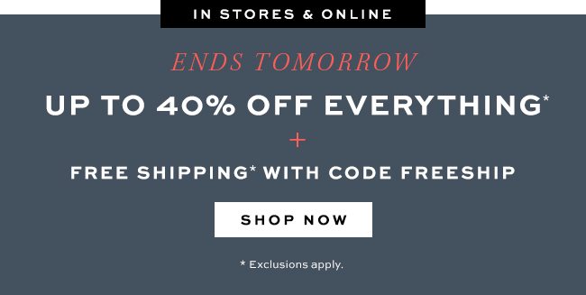 Up to 40% Off & Free Shipping on Your Order
