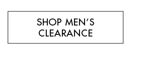 SHOP MEN'S CLEARANCE