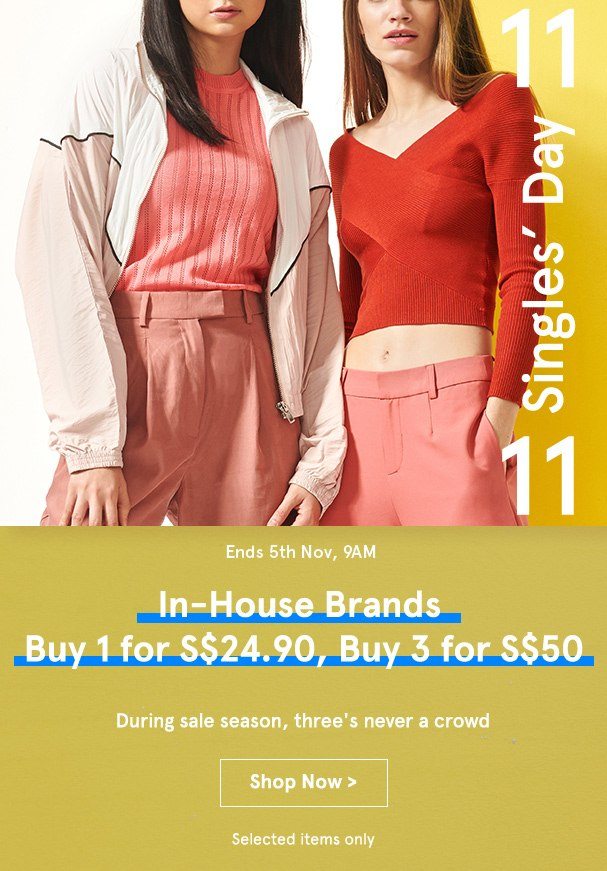 In-House Brands: Buy 1 for S$24.90, Buy 3 for S$50!