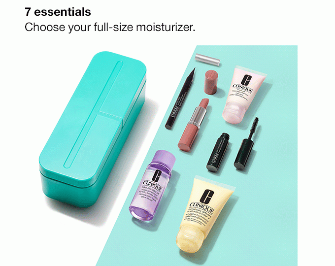 7 essentials Choose your full-size moisturizer.