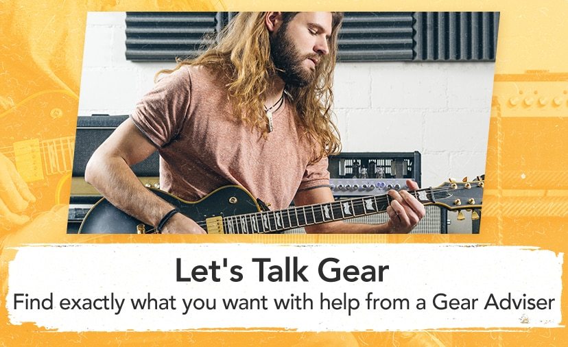 Let's Talk Gear. Find exactly what you want with help from a Gear Adviser. Get Details
