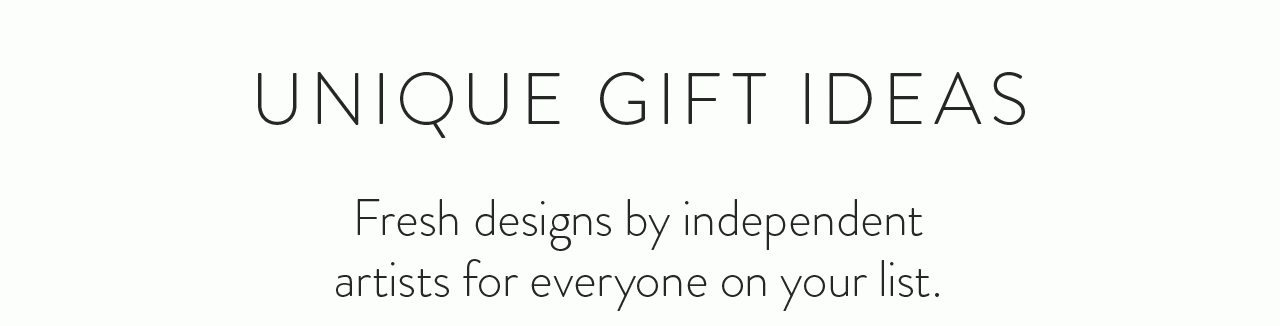 Unique Gift Ideas