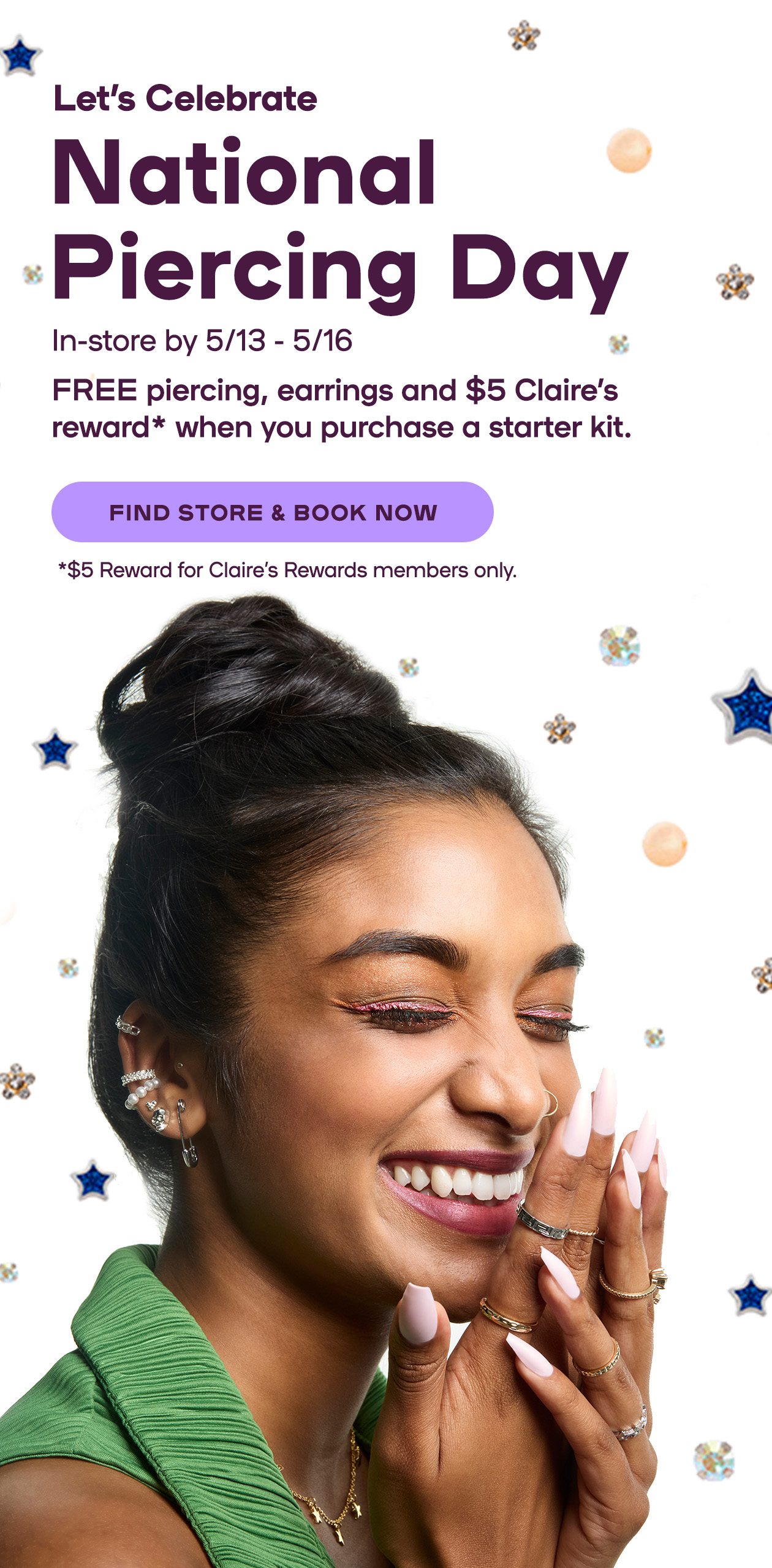 FREE* Piercing & Earrings when you buy a starter kit in-store by 5/16 + Score $5 in Claire’s Rewards