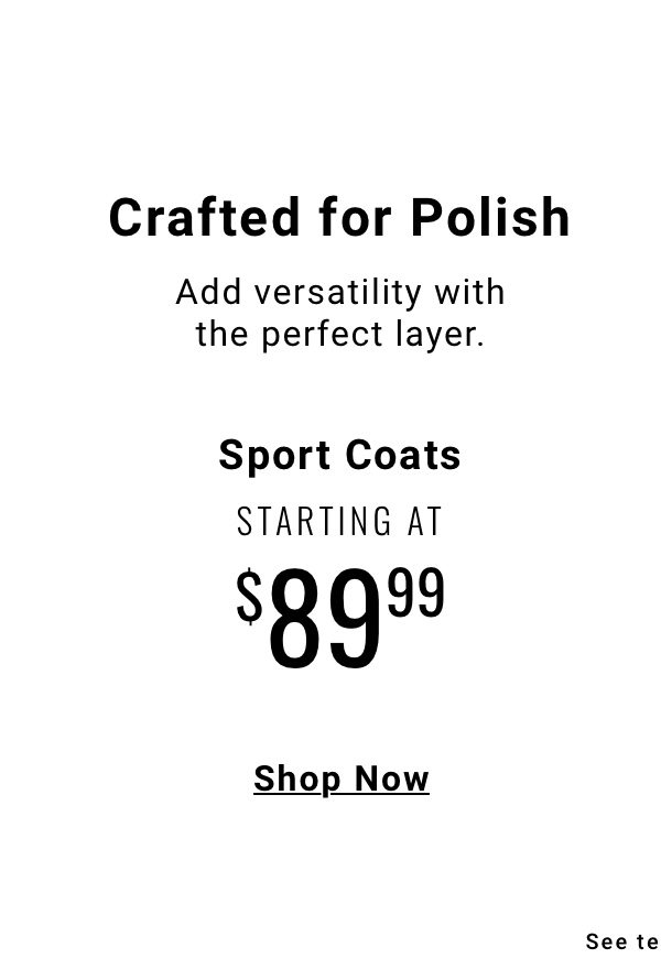 Crafted for Polish -Sport coats starting at 89 99