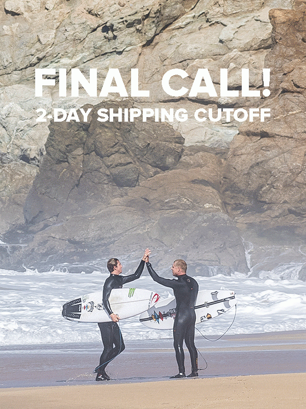 2-Day Shipping Cutoff!