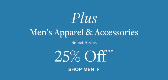 PLUS MEN'S APPAREL & ACCESSORIES | SHOP MEN