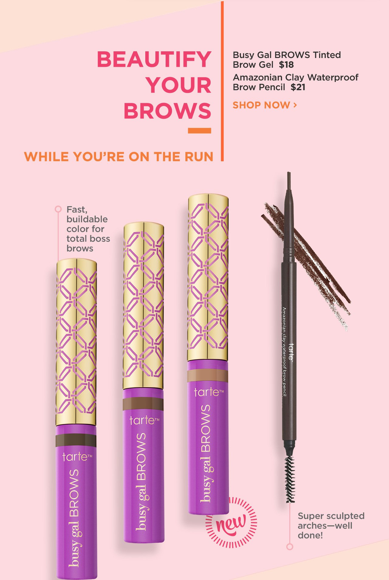 Busy Gal BROWS Tinted Brow Gel $18 | Amazonian Clay Waterproof Brow Pencil $21 | Shop Now