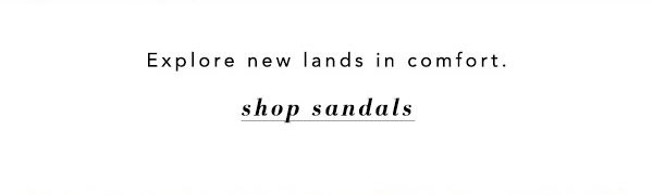 Shop sandals.