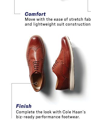 COLE HAAN | GRAND.0S TAILORING TECH | Cole Haan made the dress shoe comfortable. Now they're doing the same for the suit . - SHOP NOW