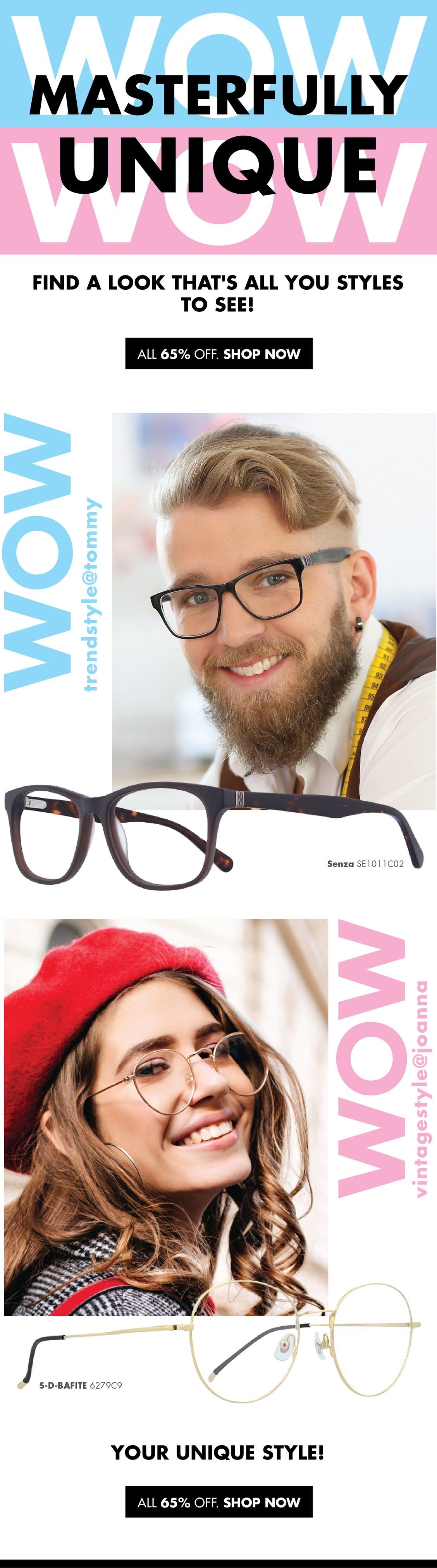 WOW Masterfully UNIQUE - Glasses Gallery