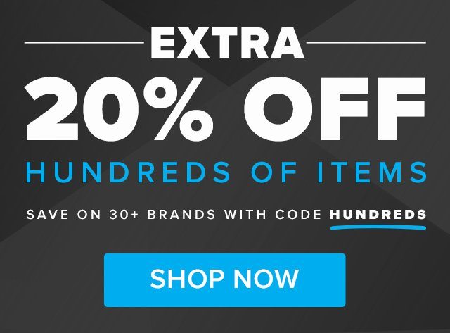 Hundreds of Items Extra 20% Off