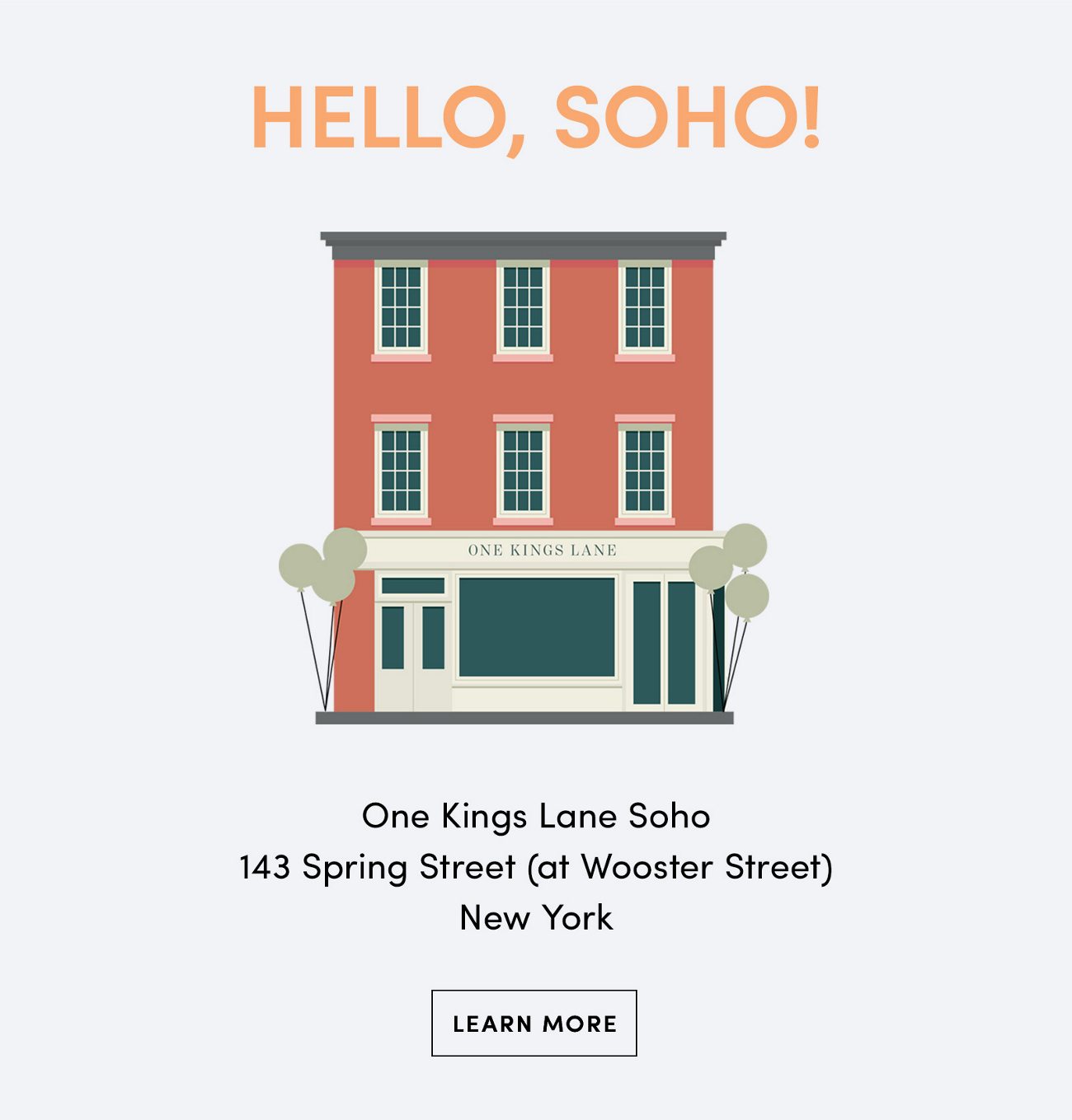 HELLO, SOHO! Learn more