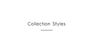 Headline - Collection Styles