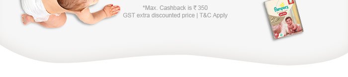 *Max. Cashback is Rs. 350 | GST extra discounted price | T&C Apply