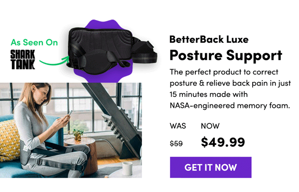 BetterBack Luxe Posture Support | Get It Now