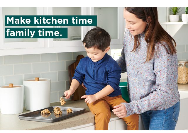 make kitchen time family time. shop now.