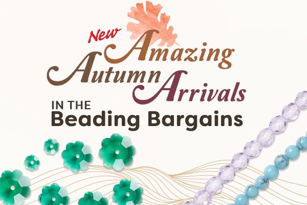 New Beading Bargains