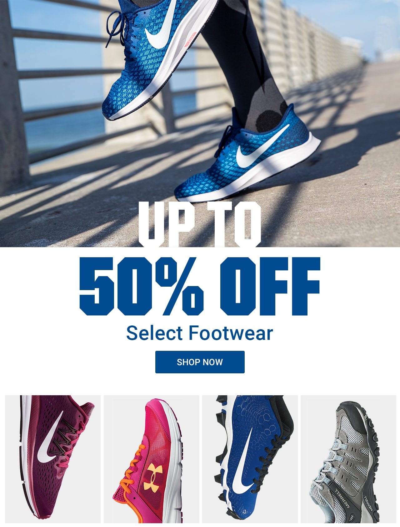 UP TO 50% OFF SELECT FOOTWEAR | SHOP NOW