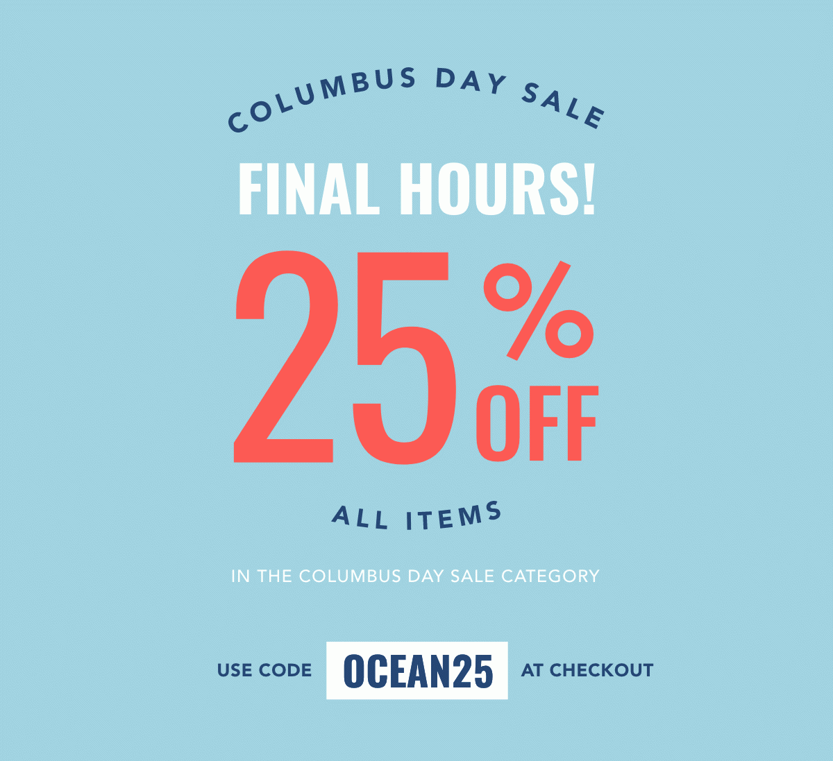 Hero - Columbus Day Final Hours