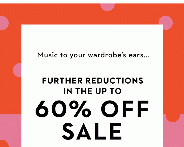 60% OFF - FURTHER REDUCTION