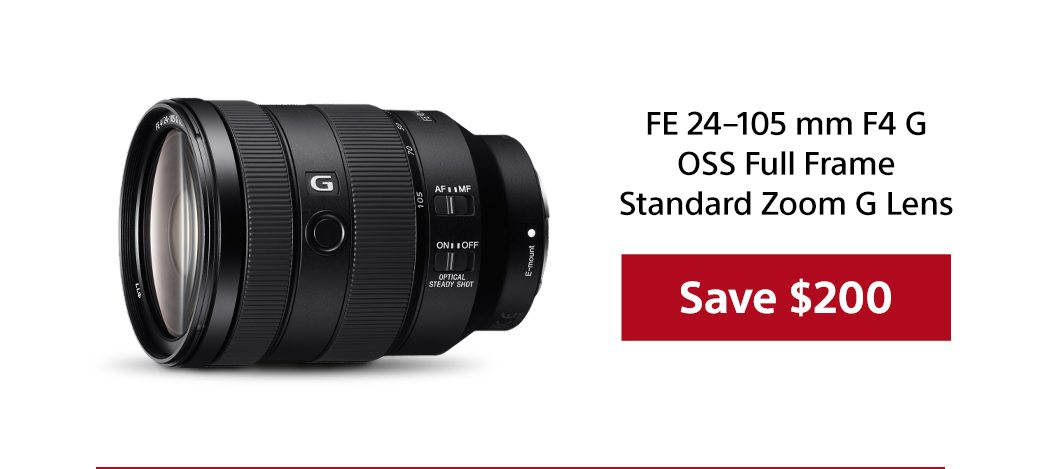 FE 24-105mm f4 G OSS Full Frame Standard Zoom G Lens | Save $200