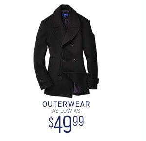 Outerwear as low as $49.99