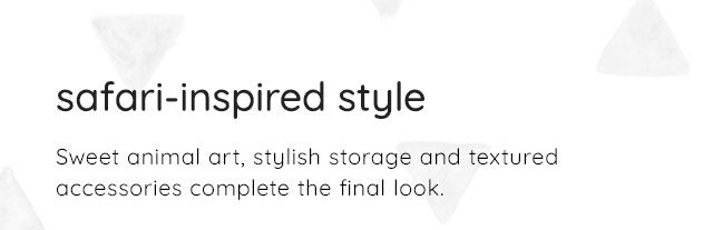 SAFARI-INSPIRED STYLE