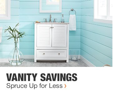 Vanity Savings | Spruce Up for Less