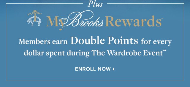 MY BROOKS REWARDS | ENROLL NOW