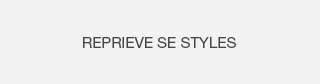 Headline - Reprieve SE Styles