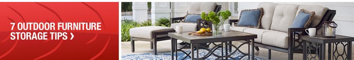 7 OUTDOOR FURNITURE STORAGE TIPS