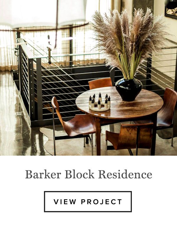 Barker Block Residence