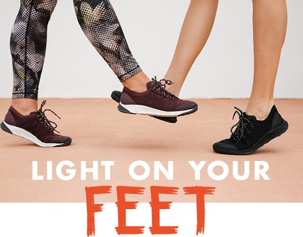 LIGHT ON YOUR FEET