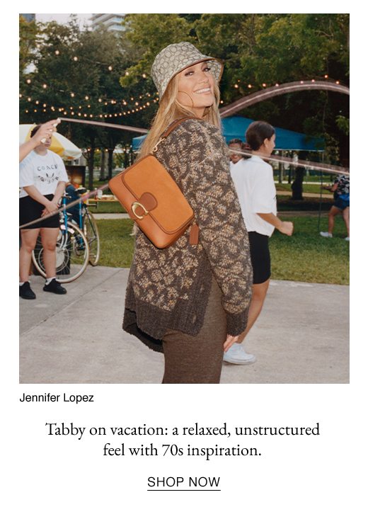 Tabby on vacation: a relaxed, unstructured feel with 70s inspiration. SHOP NOW