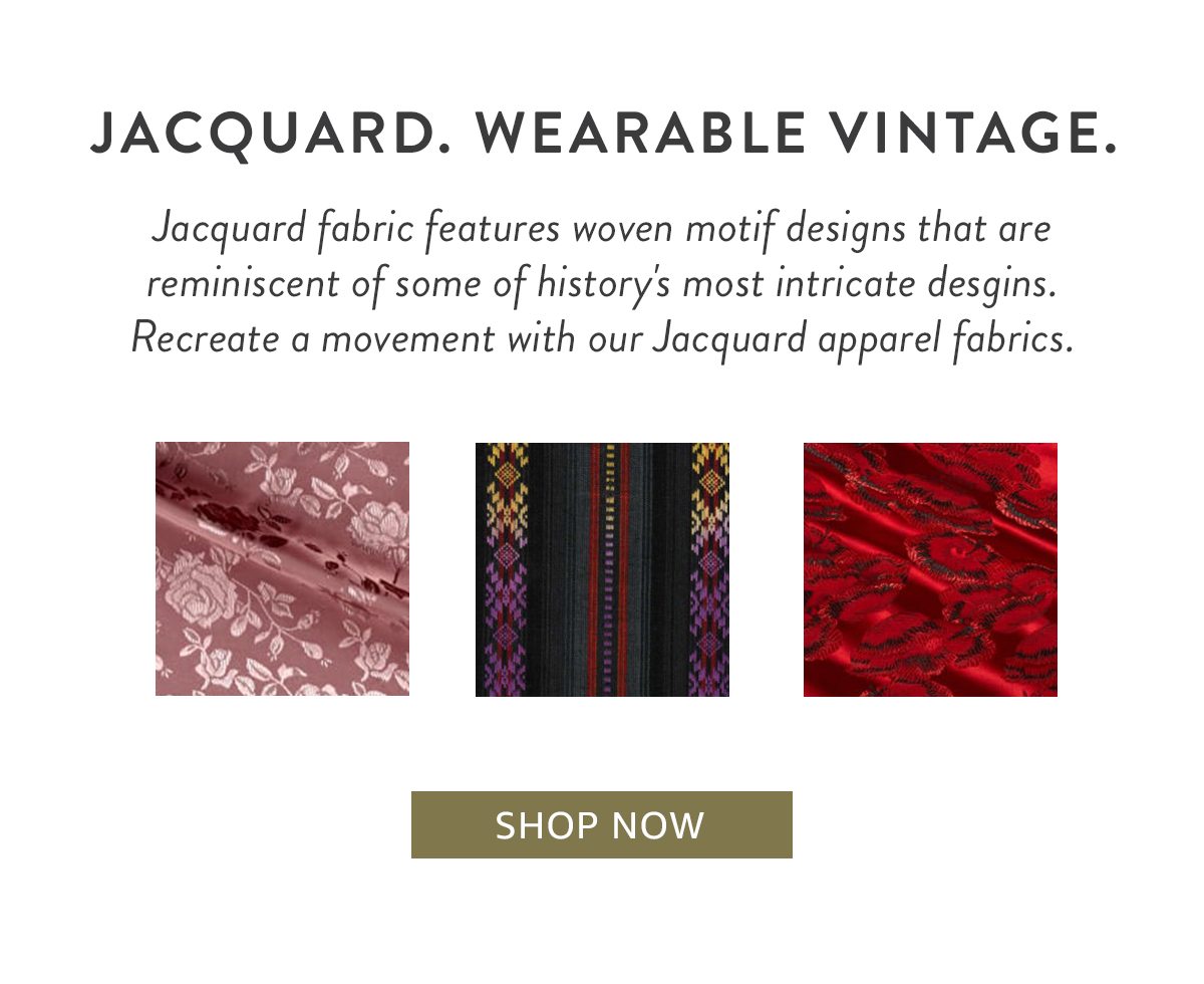 Jacquard. Wearable Vintage. | SHOP NOW