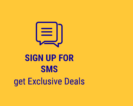 Sign Up For SMS - Get Exclusive Deals