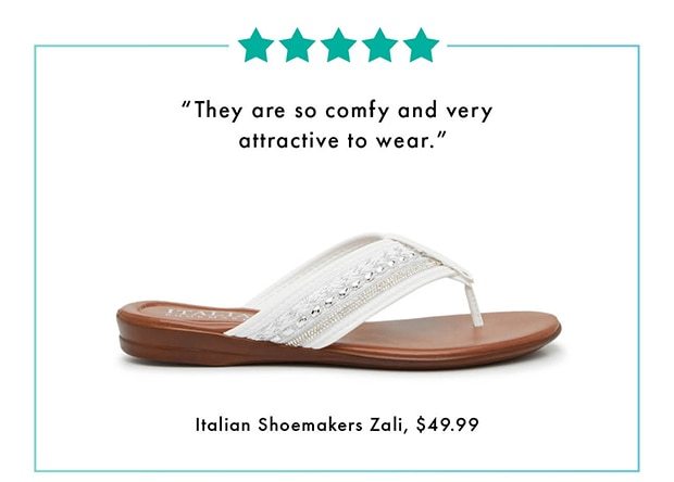 "They are so comfy and very attractive to wear."