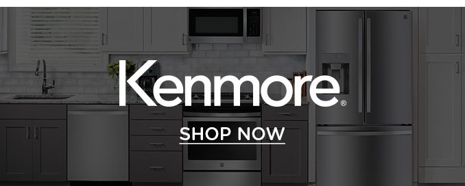 Kenmore - Shop now